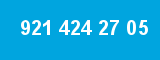 921 424 27 05